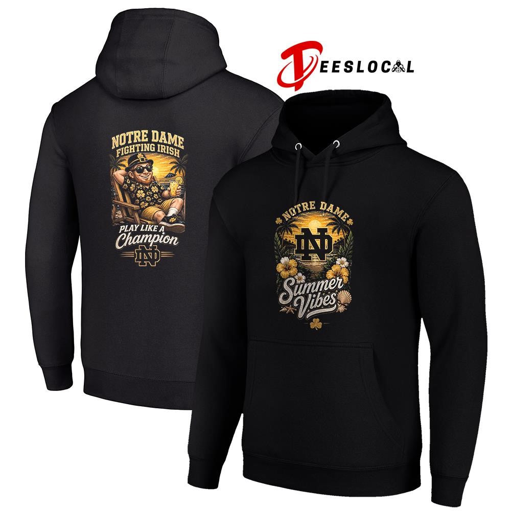 Notre Dame Fighting Irish Summer Vibes play like a champion shirt Unisex