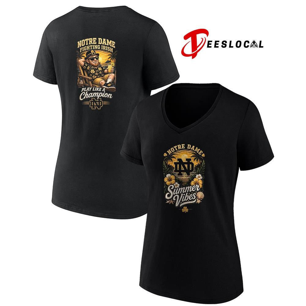 Notre Dame Fighting Irish Summer Vibes play like a champion shirt Unisex