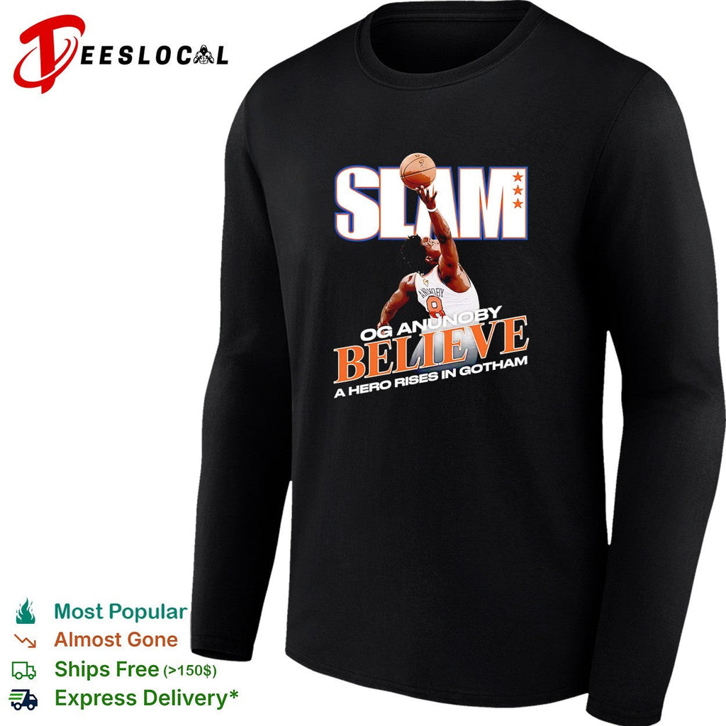 OG Anunoby 8 SLAM Believe a hero rises in Gotham Knicks fan poster shirt Unisex