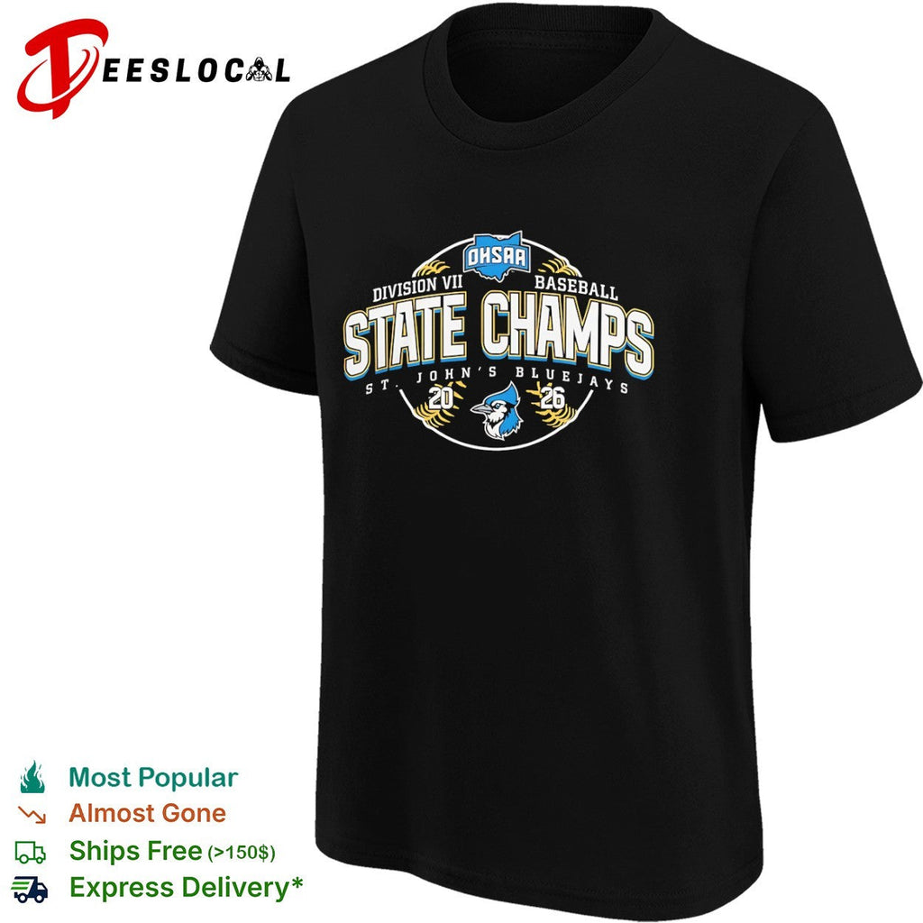 OHSAA Division VII Baseball State Champs St Johns Bluejays 2026 shirt Unisex