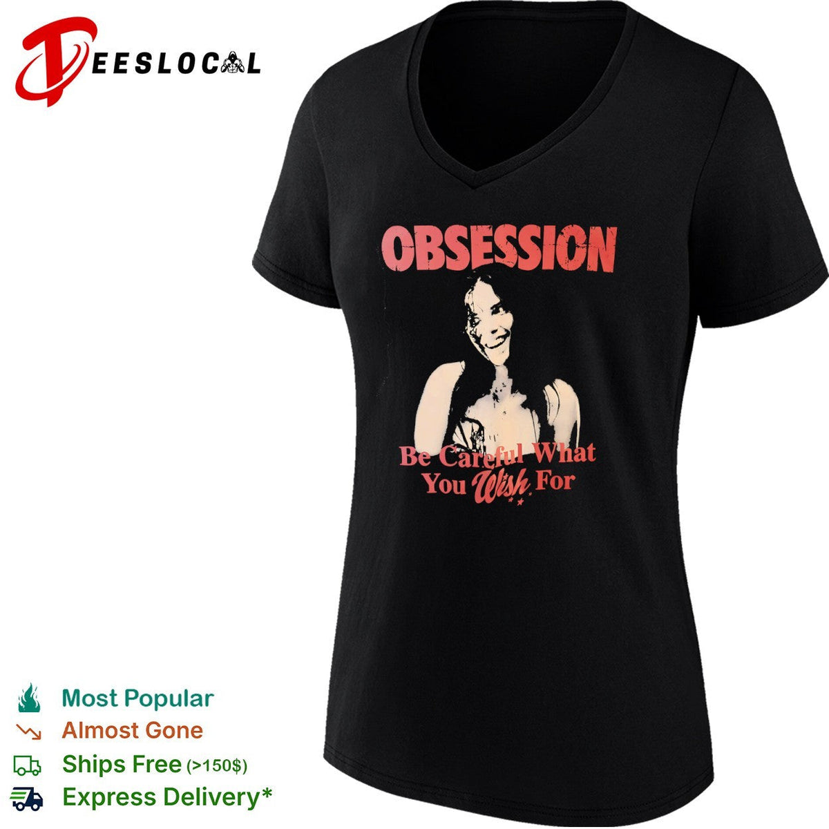 Obsession Be Careful What You Wish For horror film shirt Unisex