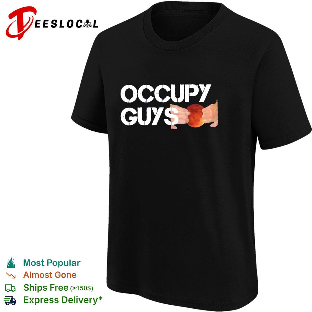 Occupy guys shirt Unisex