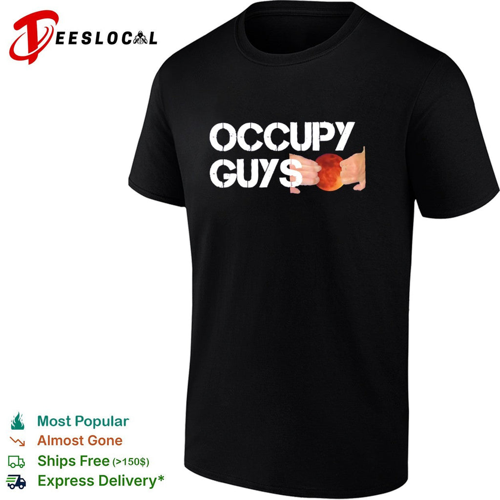 Occupy guys shirt Unisex