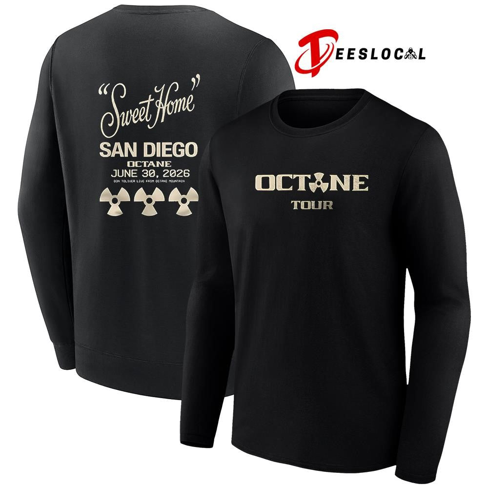 Octane tour Sweet Home Sna Diego shirt Unisex