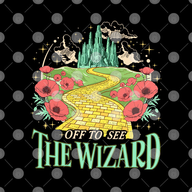 Off To See The Wizard T Shirt Unisex