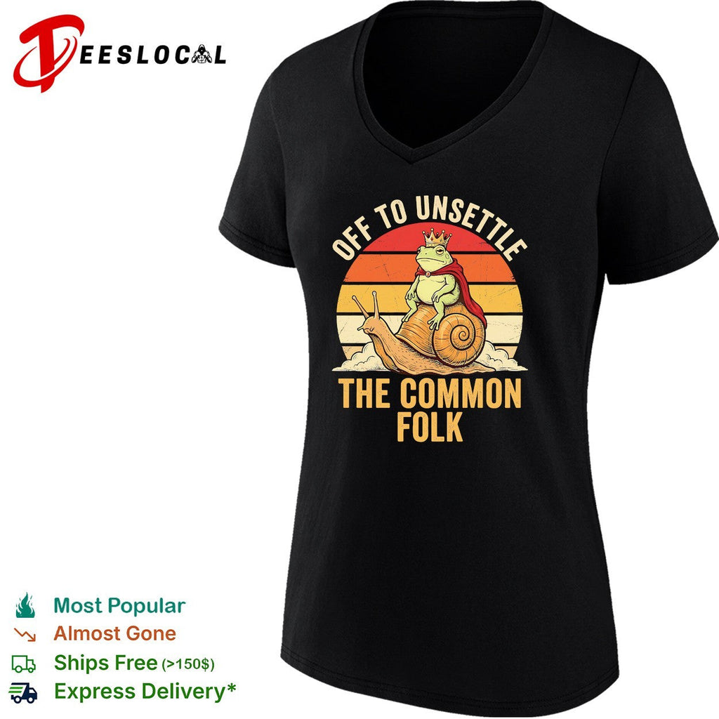 Off to unsettle the common folk frog king on snail retro sunset funny shirt Unisex
