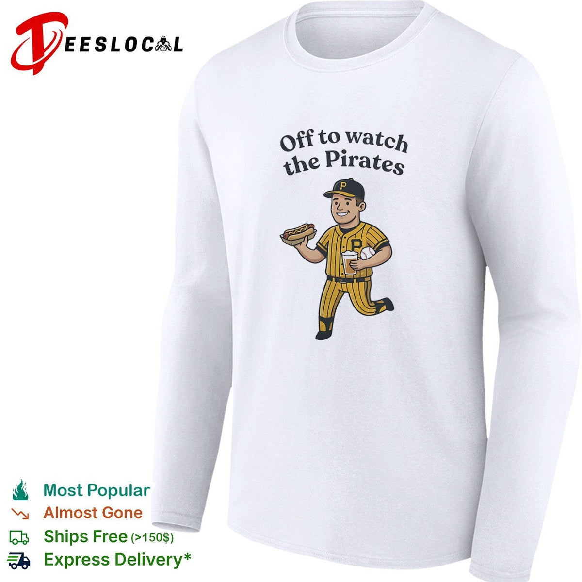 Off to watch the Pirates Pittsburgh player shirt Unisex