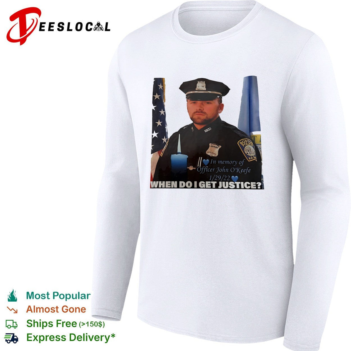 Officer John OKeefe In Memory of When Do I Get Justice Boston Police shirt Unisex