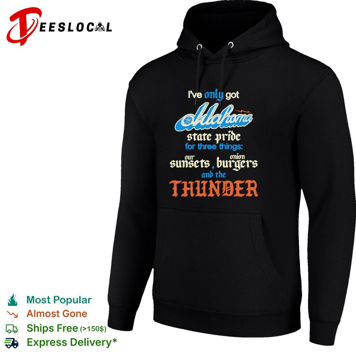 Oklahoma City Thunder I only got state pride for three things our sunsets onion shirt Unisex
