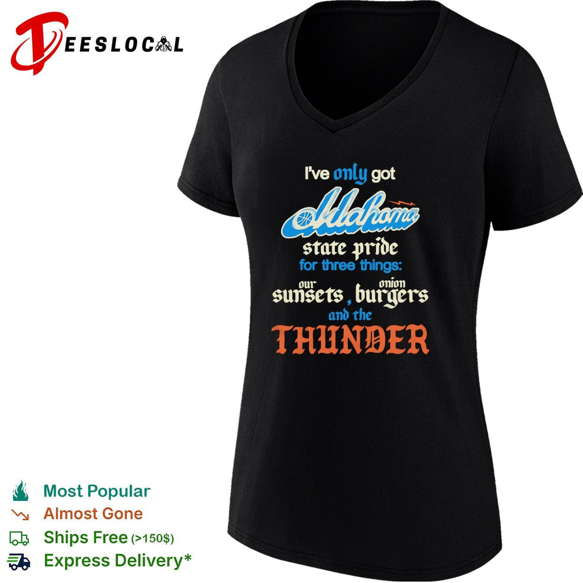 Oklahoma City Thunder I only got state pride for three things our sunsets onion shirt Unisex