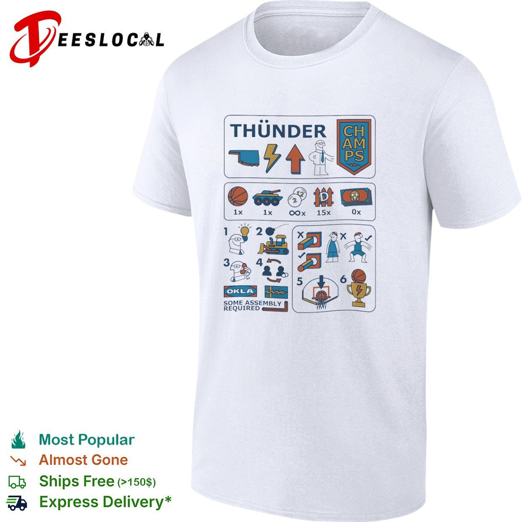 Oklahoma City Thunder Sam Presti Some Assembly Required Parody NBA Basketball shirt Unisex
