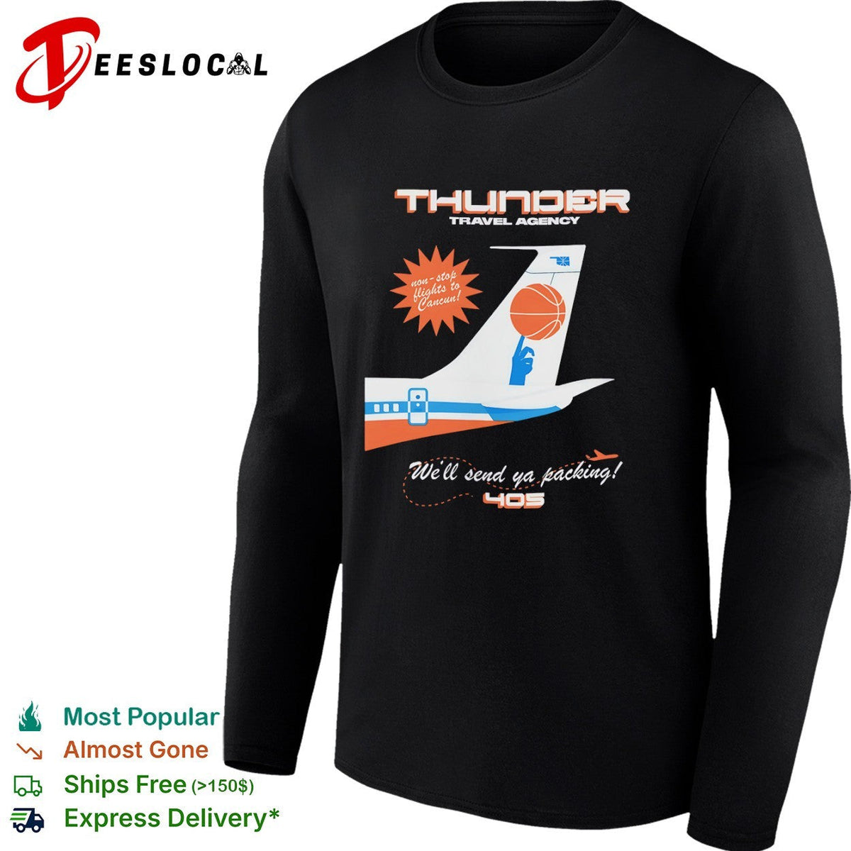 Oklahoma City Thunder Travel Agency non-stop flights to Cancun We will send ya shirt Unisex