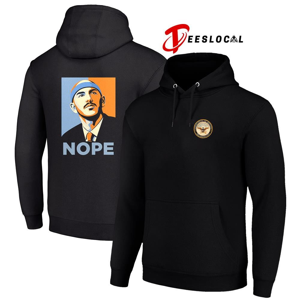 Oklahoma City department of defense nope HOPE style shirt Unisex