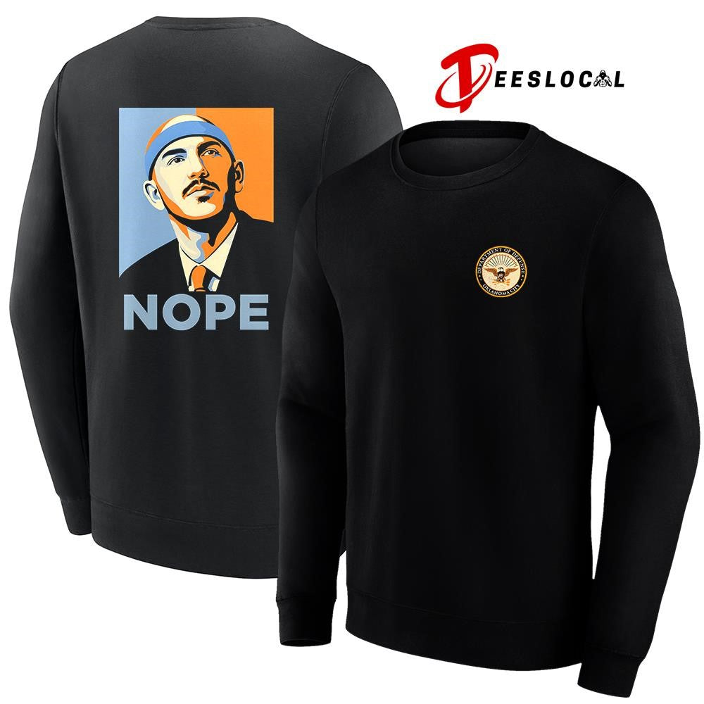 Oklahoma City department of defense nope HOPE style shirt Unisex