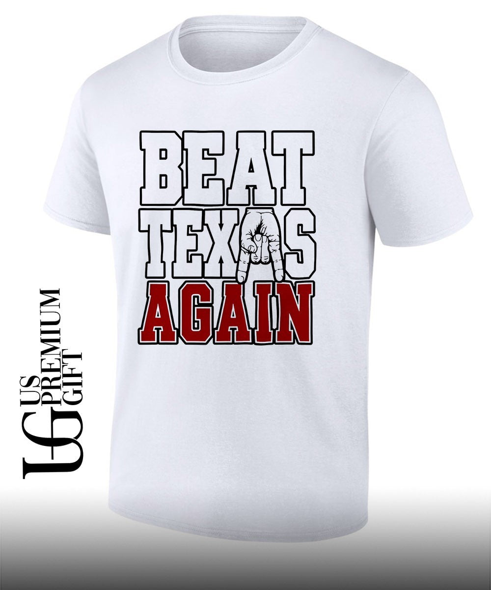 Oklahoma Sooners Beat Texas Again College Football shirt Unisex