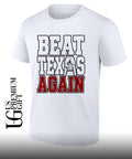 Oklahoma Sooners Beat Texas Again College Football shirt Unisex