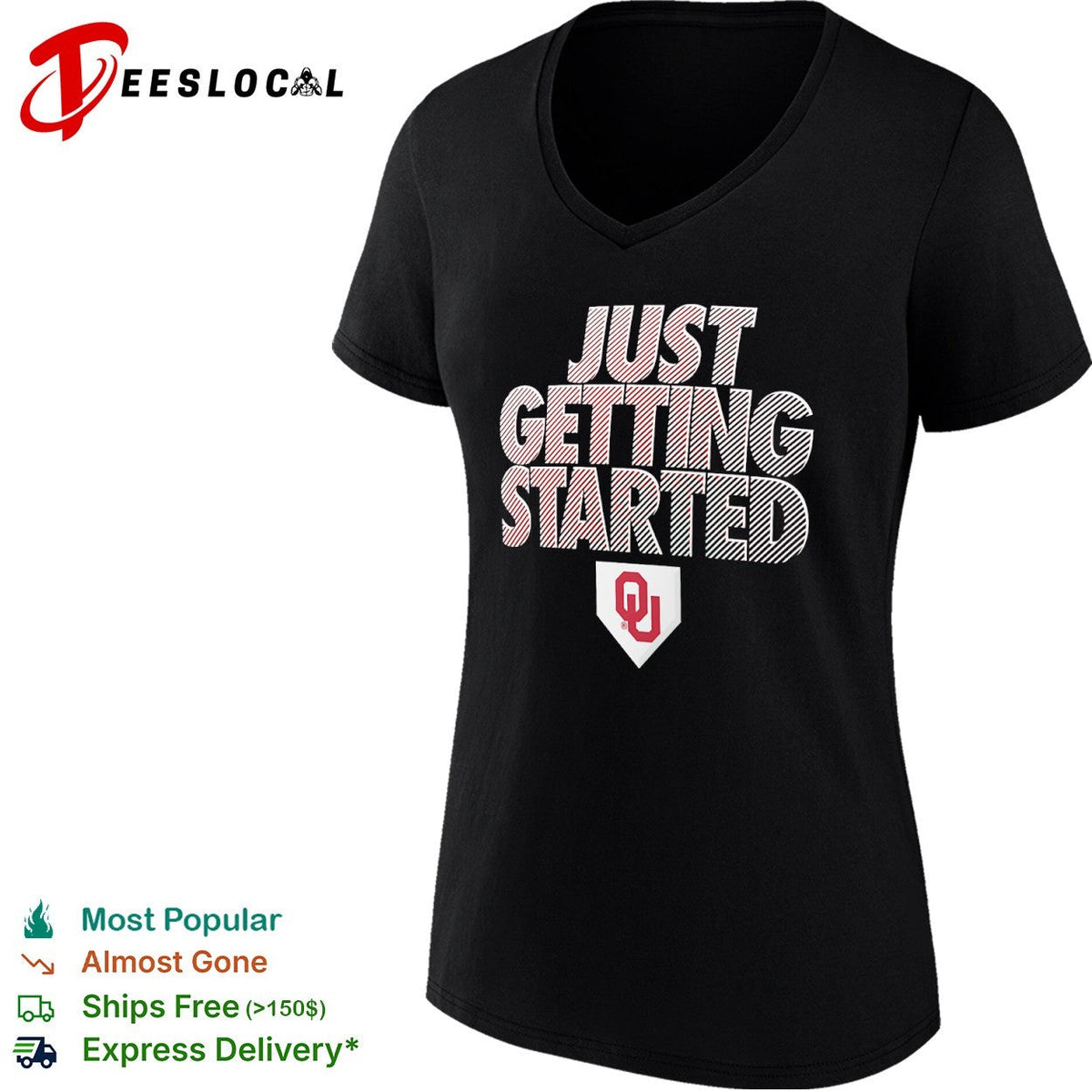 Oklahoma Sooners Just Getting Started NCAA Baseball Logo shirt Unisex