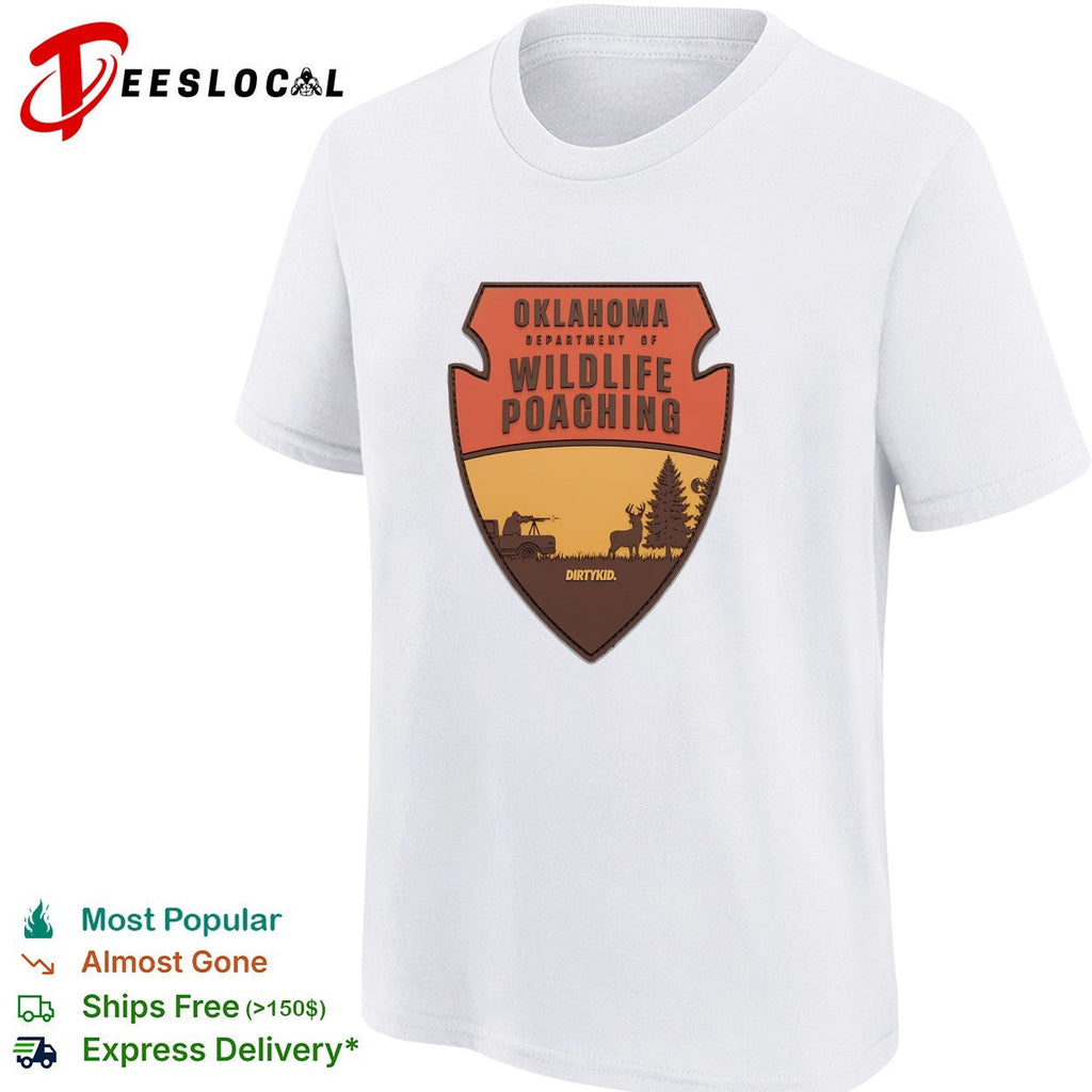 Oklahoma department of wildlife poaching shirt Unisex