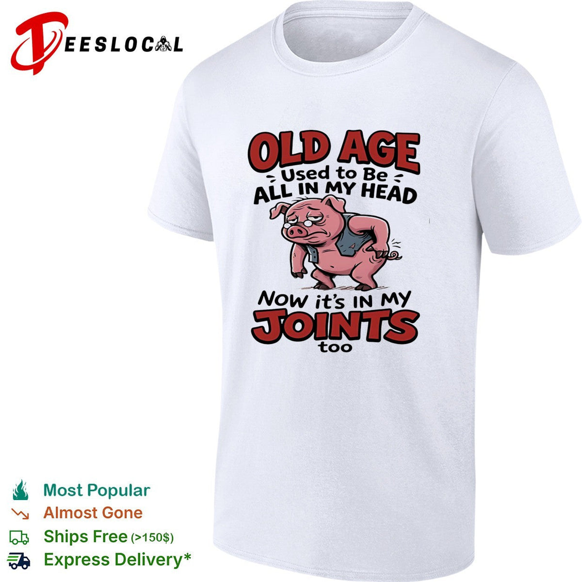 Old pig old age used to be all in my head now it’s in my joints shirt Unisex