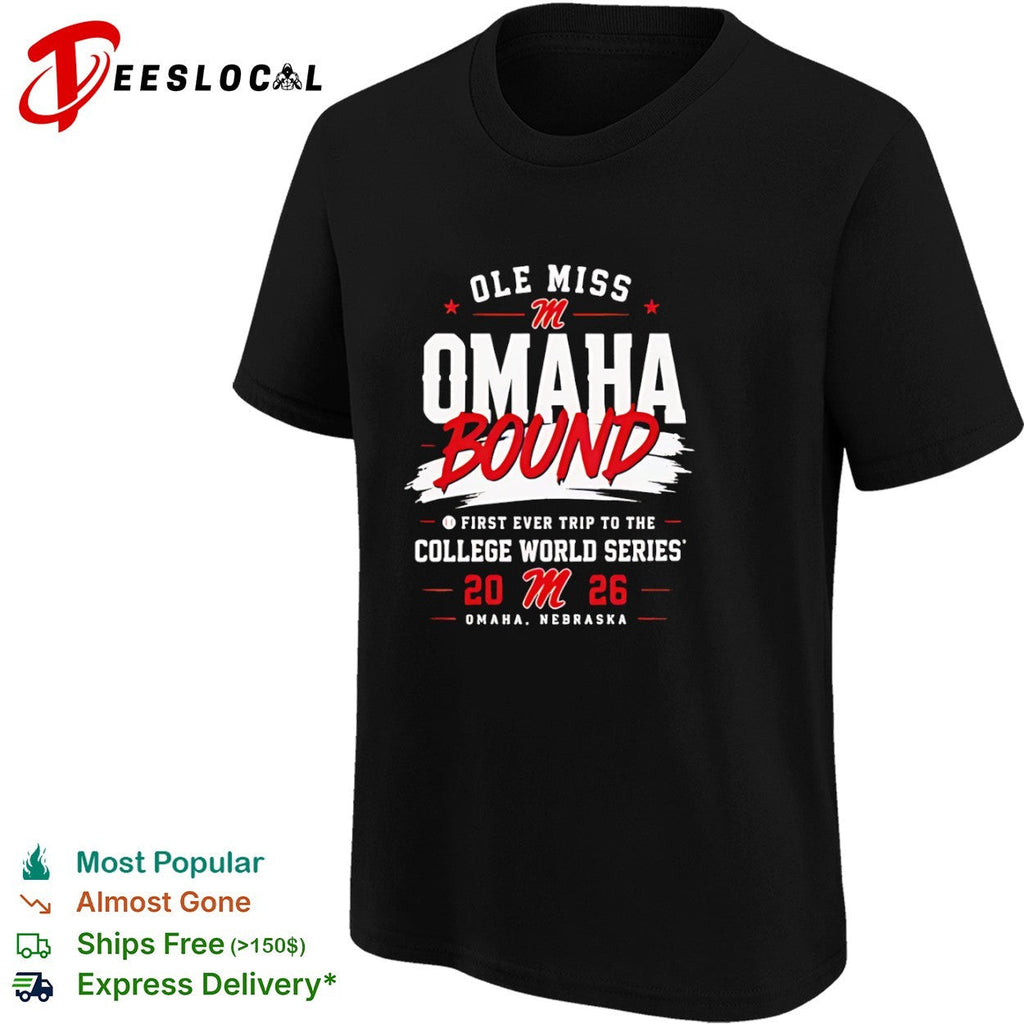 Ole Miss Omaha Bound First Ever Trip to the College World Series 2026 Omaha shirt Unisex