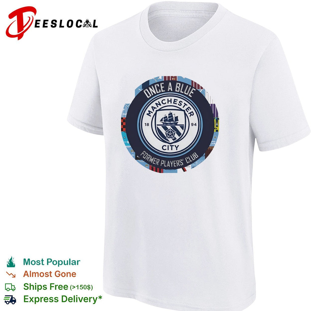 Once a Blue Manchester City Former Players Club Emblem Logo shirt Unisex