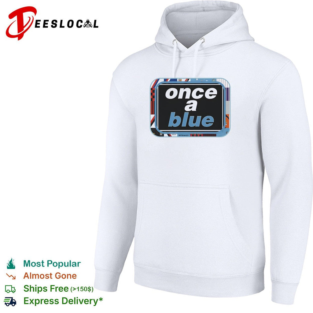 Once a blue Manchester City FC Premier League shirt Unisex