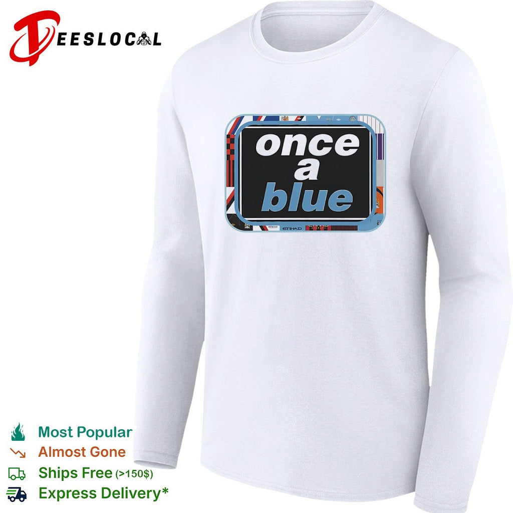 Once a blue Manchester City FC Premier League shirt Unisex