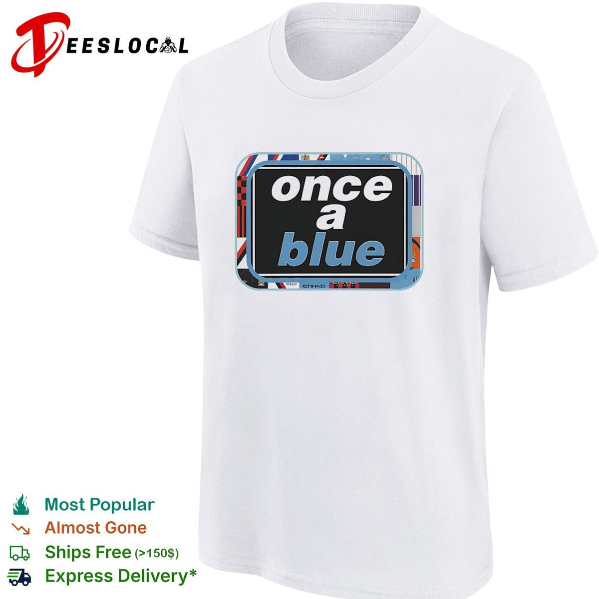 Once a blue Manchester City FC Premier League shirt Unisex