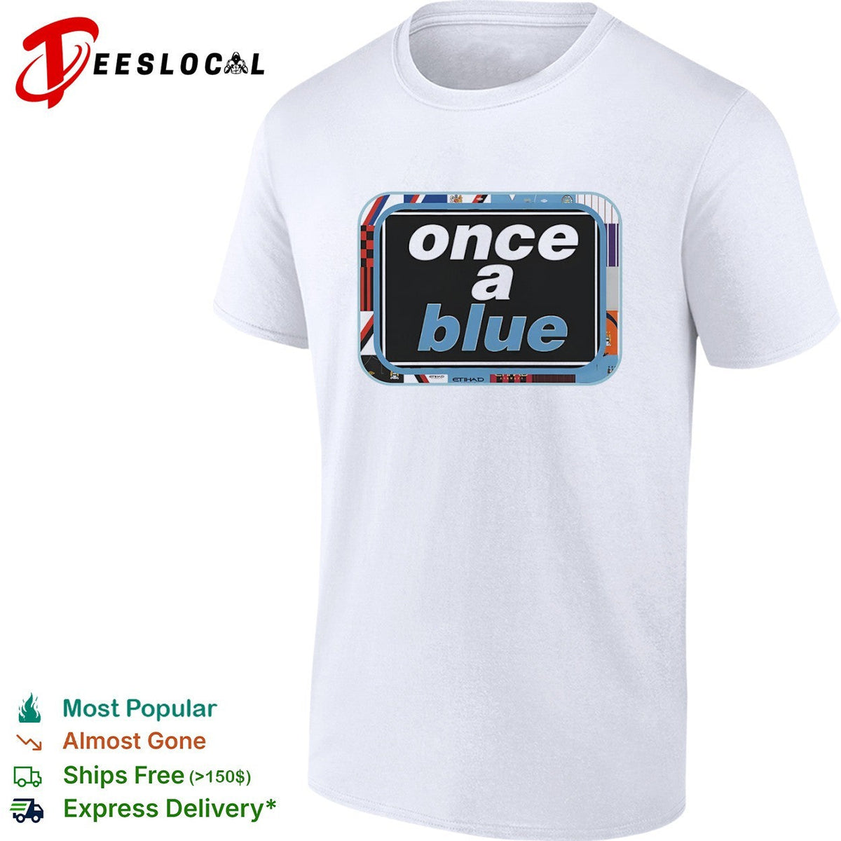 Once a blue Manchester City FC Premier League shirt Unisex