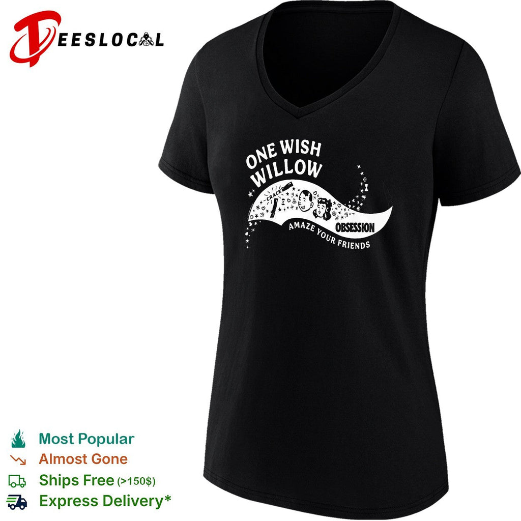 One wish Willow obsession amaze your friends retro candy parody graphic shirt Unisex