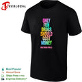 Only Fun Drugs Should Cost Money Healthcare for All shirt Unisex