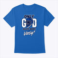 Only God Saves More Than Vasy Tampa Bay Football T Shirt Unisex