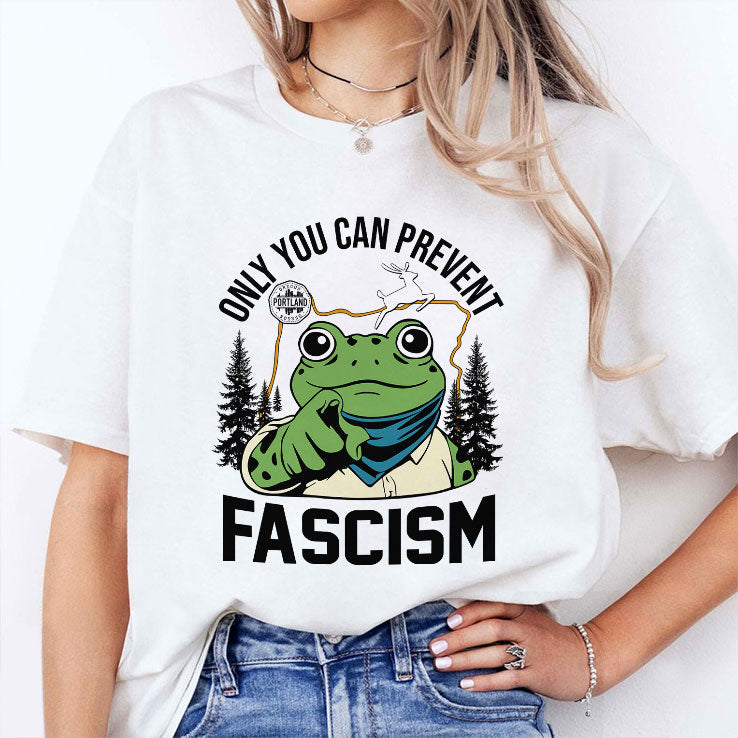 Only You Can Prevent Fascism Portland Frog Protest Shirt Unisex