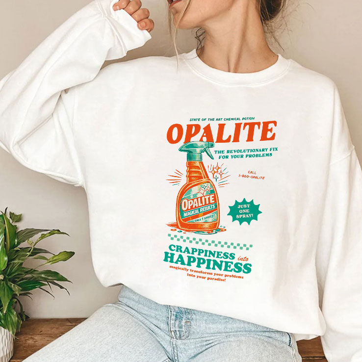 Opalite The Revolutionary Fix For Your Problems T Shirt Unisex