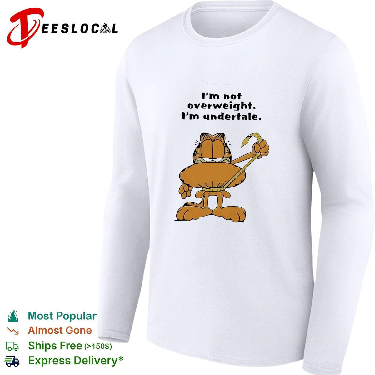 Orange cat I’m not overweight I’m undertale humor cat quote shirt Unisex
