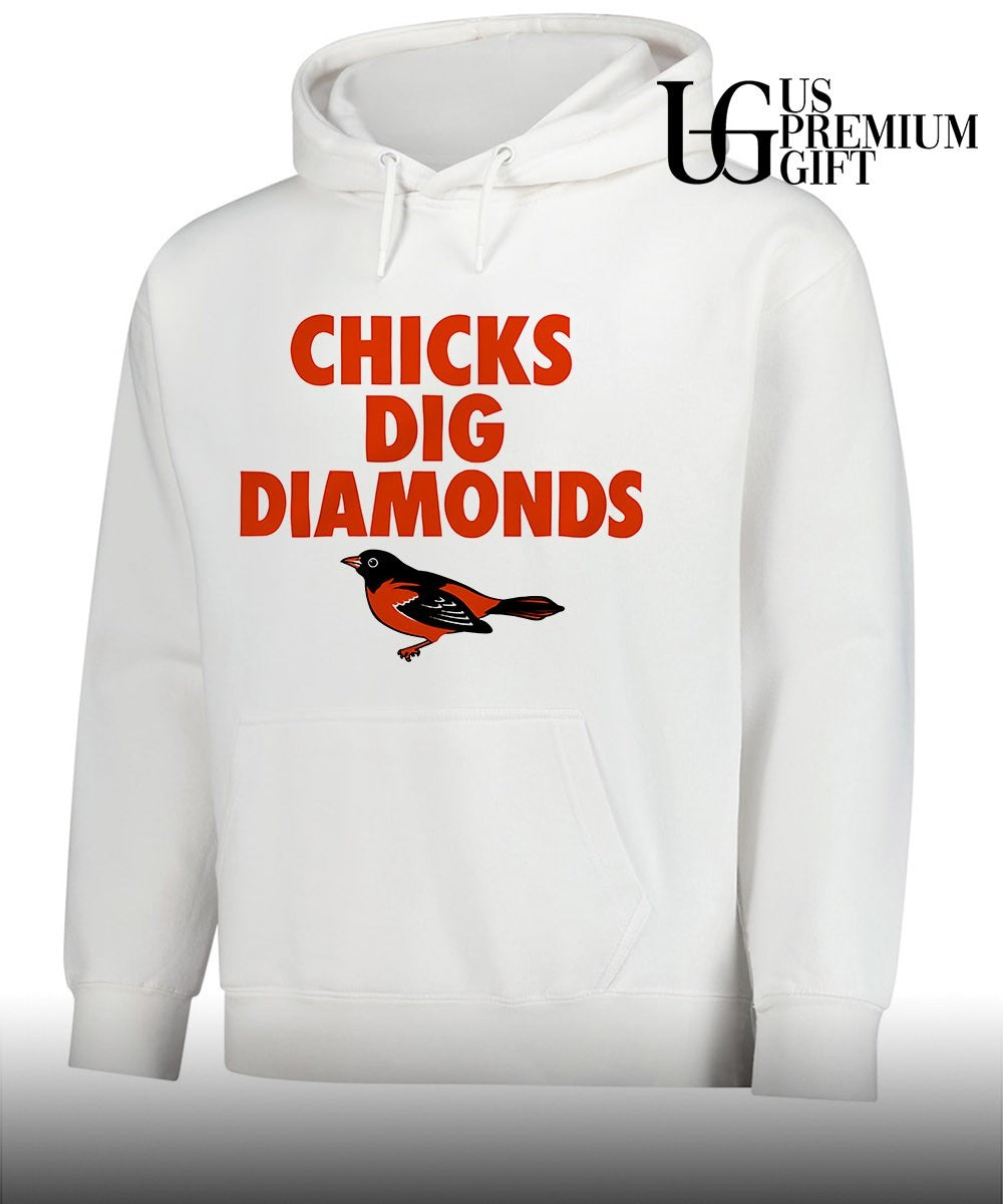 Orioles Chicks Dig Diamonds shirt Unisex