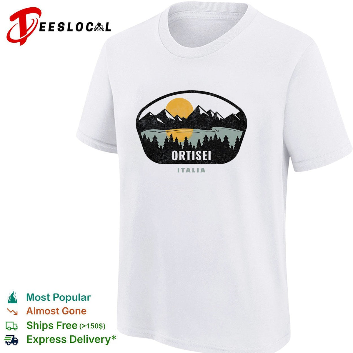 Ortisei Italia mountain shirt Unisex