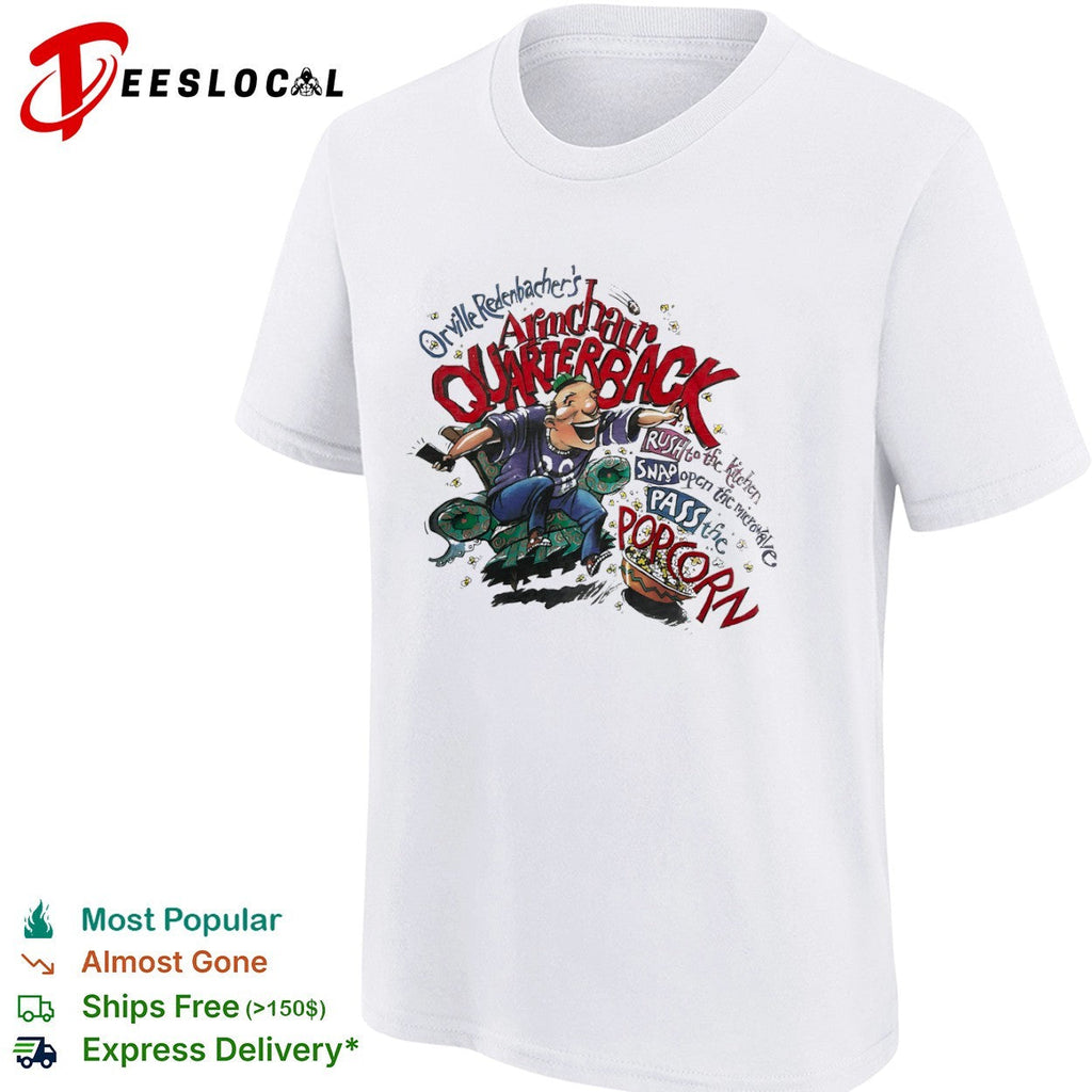 Orville Redenbacher Armchair Quarterback Rush to the kitchen Snap open microwave shirt Unisex