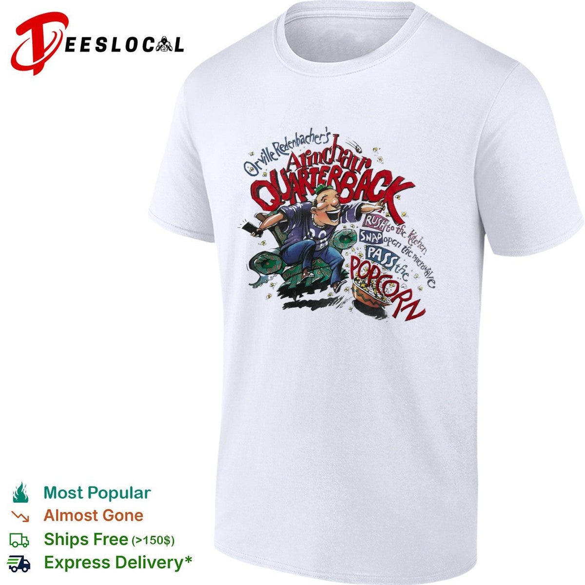 Orville Redenbacher Armchair Quarterback Rush to the kitchen Snap open microwave shirt Unisex