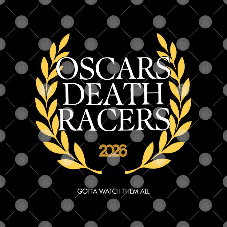 Oscars Death Racers 2026 T Shirt Unisex