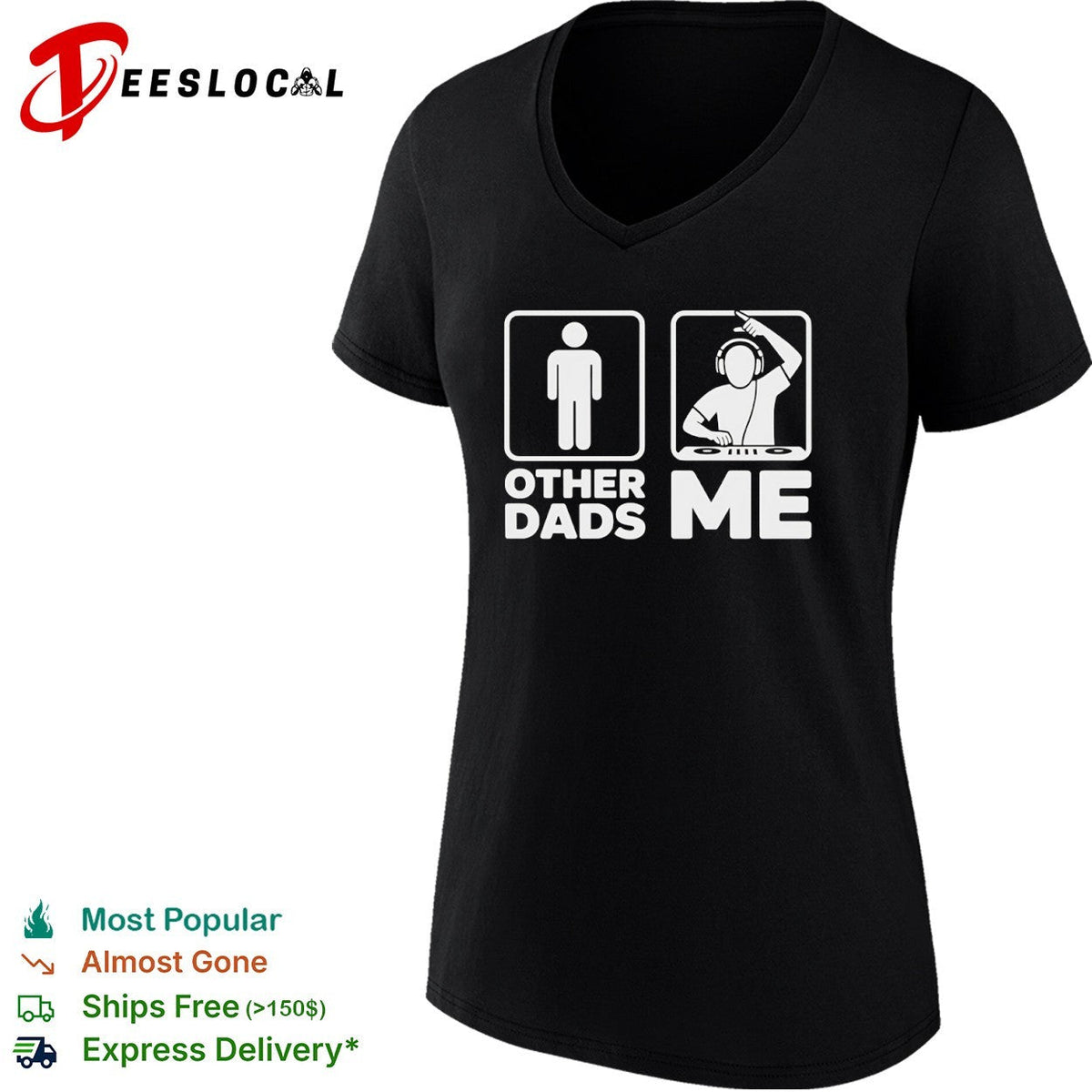 Other Dads Me DJ Funny Music Producer Father Day shirt Unisex