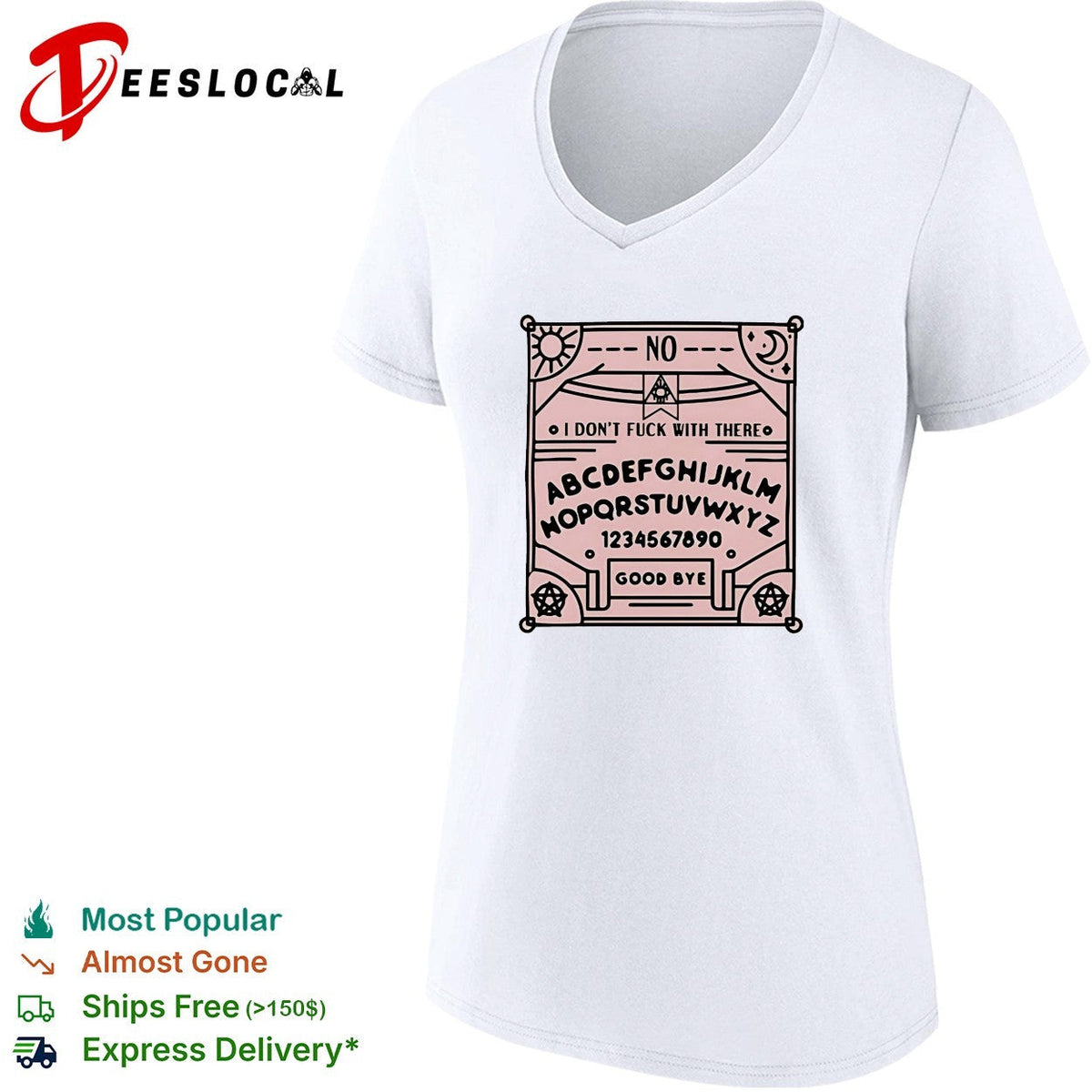 Ouija board I don’t fuck with there shirt Unisex