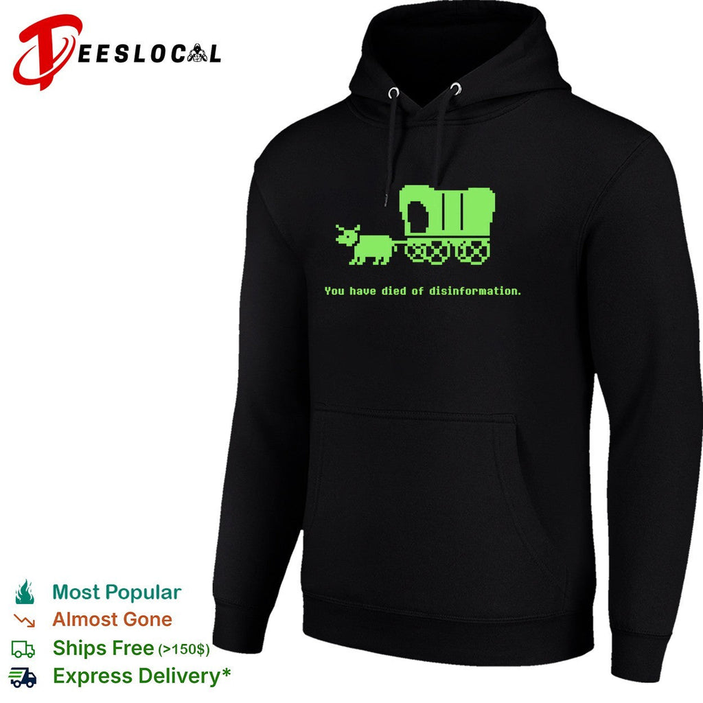 Ox pulling covered wagon you have died of disinformation shirt Unisex