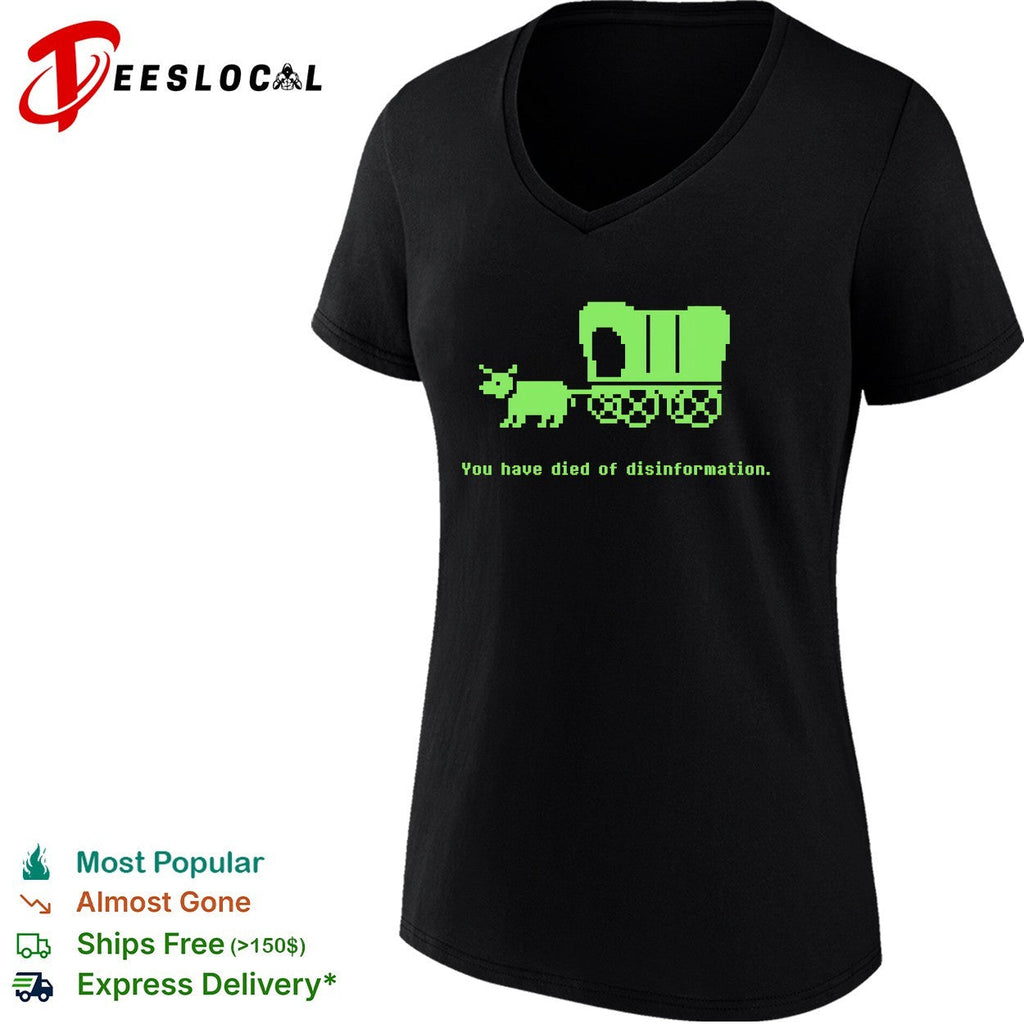 Ox pulling covered wagon you have died of disinformation shirt Unisex