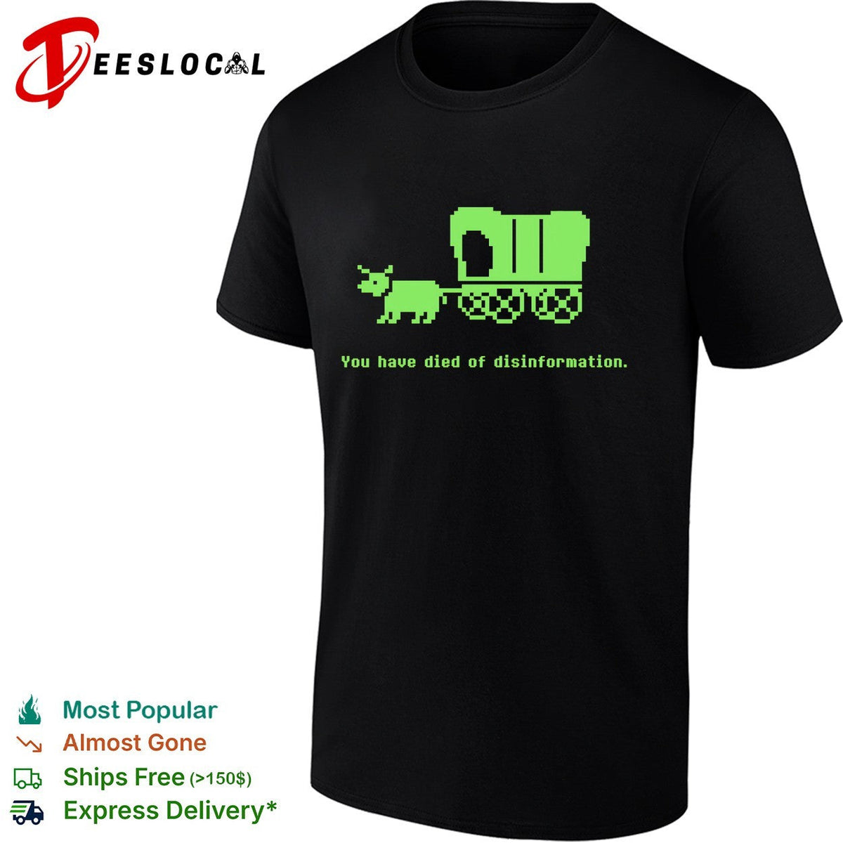 Ox pulling covered wagon you have died of disinformation shirt Unisex