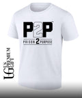 P2P Prison 2 Purpose shirt Unisex