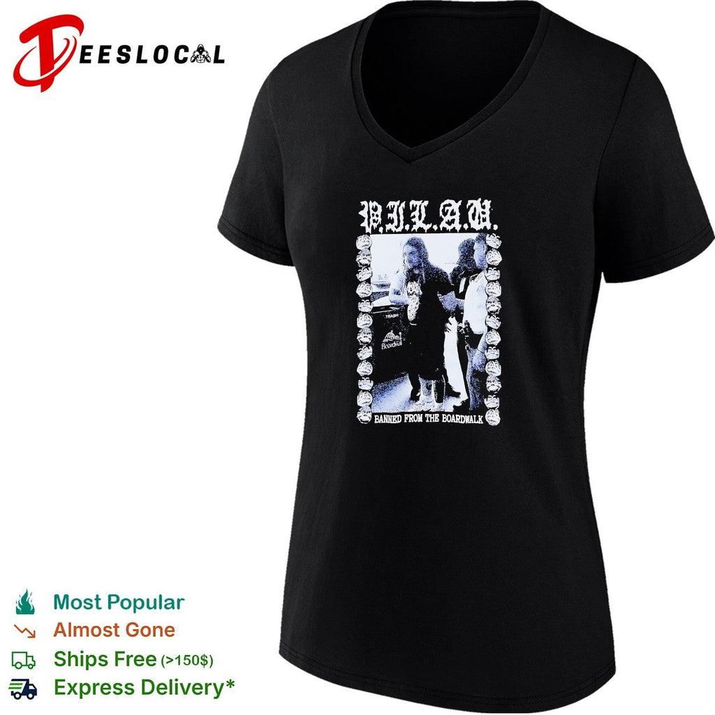 PILAU banned from the boardwalk shirt Unisex