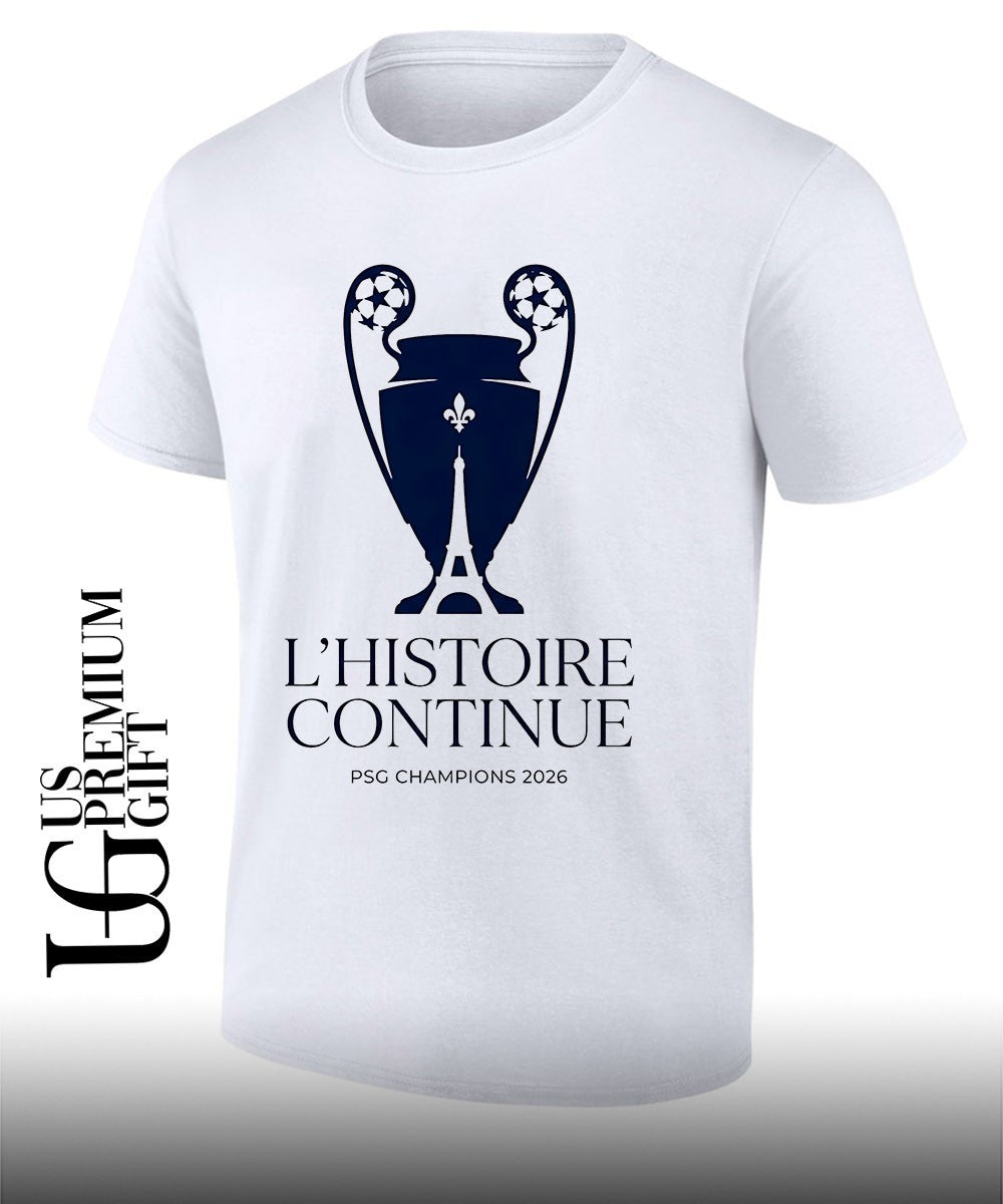 Paris Saint-Germain L’Histoire Continue Champions League UCL 2026 shirt Unisex