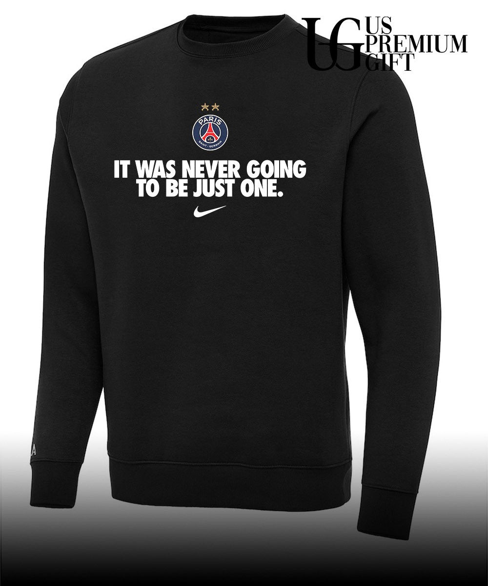 Paris Saint-Germain it was never going to be just one Unisex
