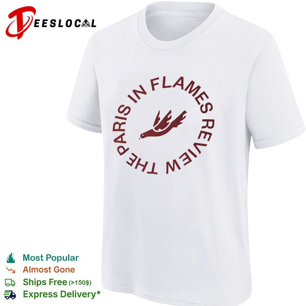 Paris in Flames The Paris Review shirt Unisex